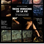 Trois versions de la vie - locandina