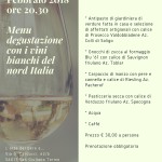 Sabato 24 Febbraio 2018 Menù degustazione con i vini bianchi del nord Italia